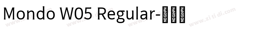 Mondo W05 Regular字体转换